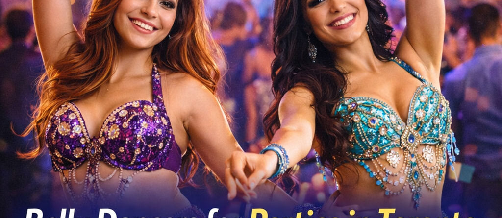 Hire Belly Dancers for Party in Toronto