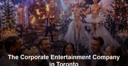 Toronto’s Top Corporate Entertainment Company for Holiday Events