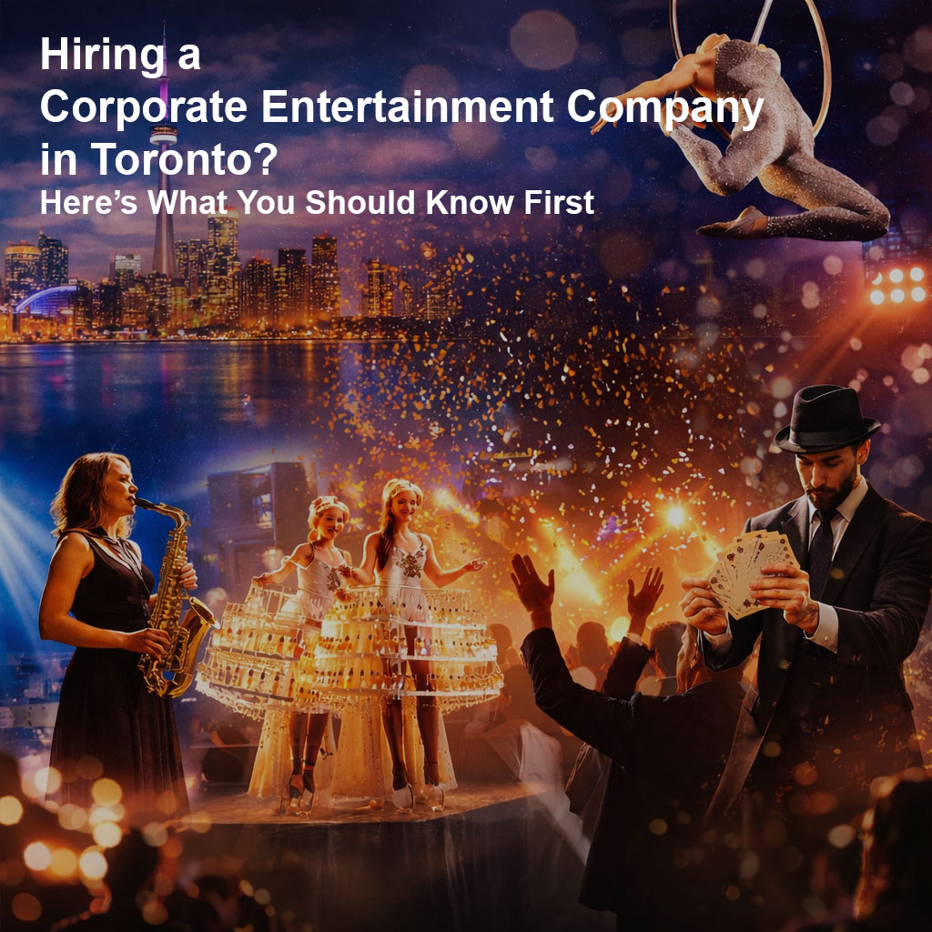 Corporate Entertainment Company in Toronto | Expert Event Entertainment